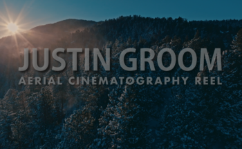 Justin Groom | Aerial Reel